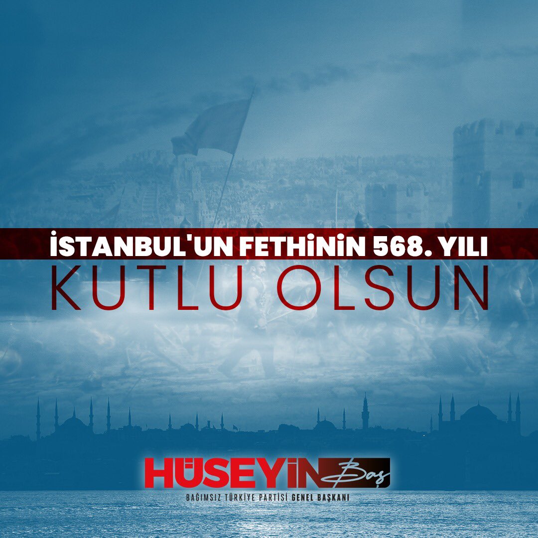 huseyinbas_BTP's tweet photo. Genç bir komutanın fırsat bulduğunda neler başarabileceğinin göstergesi olan #İstanbulunFethi’nin 568. yıldönümünü kutlar. Geçmişten bugüne İstanbul’un Türk Yurdu olarak kalmasını sağlayan başta Mustafa Kemal Atatürk olmak üzere tüm kahramanlarımızı rahmet ve minnetle anıyorum. https://t.co/3iUBazgIZD