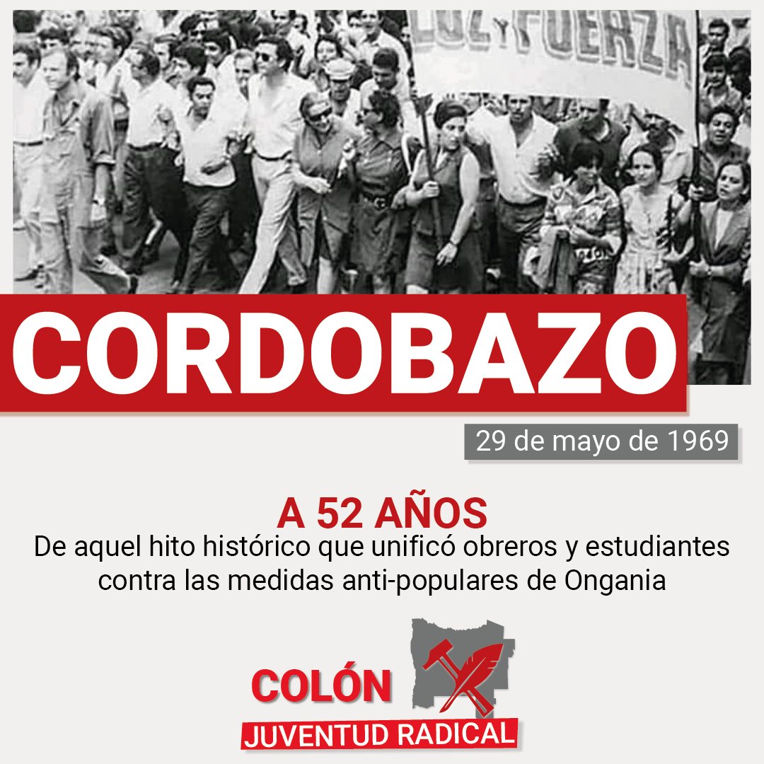 JRDptoColon's tweet photo. Hoy se cumple un nuevo aniversario de aquella gesta obrera estudiantil, que en plena dictadura daba origen al Cordobazo, histórica rebelión popular que marco rumbos en la lucha por la libertad, dignidad y el respeto a la voluntad soberana del pueblo. https://t.co/GVJWQo36Bx