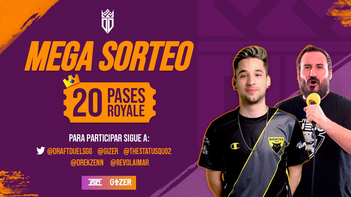 💰MEGA SORTEO 20 PASES ROYALE

😱¡Para celebrar la competición de #DraftDuelsS2 os traemos este regalo!

📌Requisitos para participar
✅Sígue en Twitter
▶️@DraftDuelsGG
▶️<a href="/GIZER/">GIZER</a>
▶️@TheStatusQuo2
▶️<a href="/DrekzeNN/">Iarek Hoffmann</a>
▶️@ReVoLAimaR

✅Da RT🔁y💓comentando tu carta favorita

😍Buena suerte!