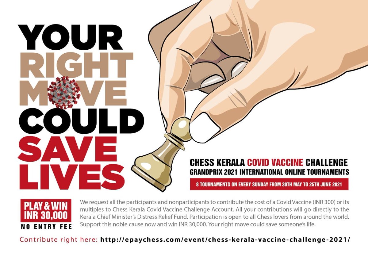 ChessPlForumIND's tweet photo. #Covid #Vaccine Challenge Grandprix #Chess 2021 by @ChessKerala! 8 Opens online every Sunday eve. Total Prizes of INR 30,000/-  Entry free!

Players n Donors encouraged to contribute cost of one Covid Vaccine (INR 300/-) or multiples to #Kerala , #India to fight the Pandemic. https://t.co/uEbQSxiVWA