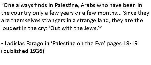 @Wafaa_bdalhady @DNy1818 Jews have always been in Palestine. Most Arabs came during the Mandate period as immigrants.