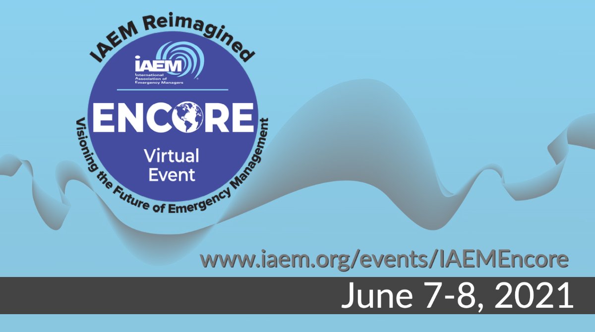 iaem's tweet photo. Take a moment over this long weekend to register for education and networking with your colleagues. Join us virtually June 7-8 for two full days of featured speakers, bonus training and connecting with your fellow emergency managers. Register: https://t.co/EGpB156UYx #IAEMencore https://t.co/Nwe3zDyV0q