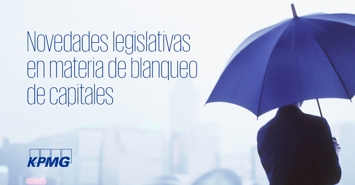 KPMG_ES's tweet photo. Documento que recoge todas las novedades de la norma que transpone la nueva directiva europea de prevención del blanqueo de capitales y de la financiación del terrorismo.
Descárgate el #informeKPMG: https://t.co/Ukp9dzVpVD https://t.co/9uDhMeDg5T