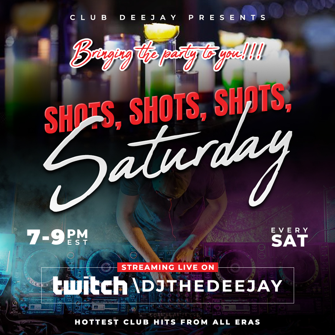 DJtheDeeJay's tweet photo. CLUB DEEJAY PRESENTS...⁠
⁠
SHOTS, SHOTS, SHOTS SATURDAY⁠
⁠
https://t.co/0yLzhV4GD9⁠
⁠
Hottest Club Hits from All Eras https://t.co/ggWwIM9M0S