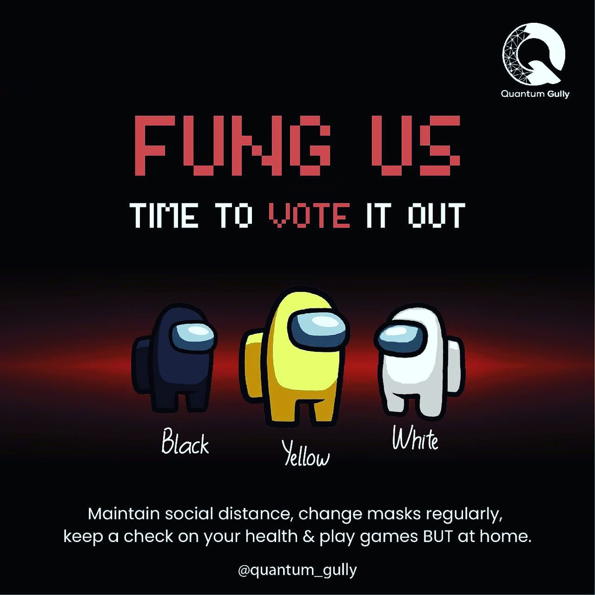 Stay indoor, play games and stay safe.
Let the imposter stay alone 😂

#quantumgully #stayhome #quantumgullybangalore #quantumgullyinstagram #quantumgullydigital #quantumgullysocial #qg #qgbangalore #qgdigital #amongusmemes #qgbangalore #amongus