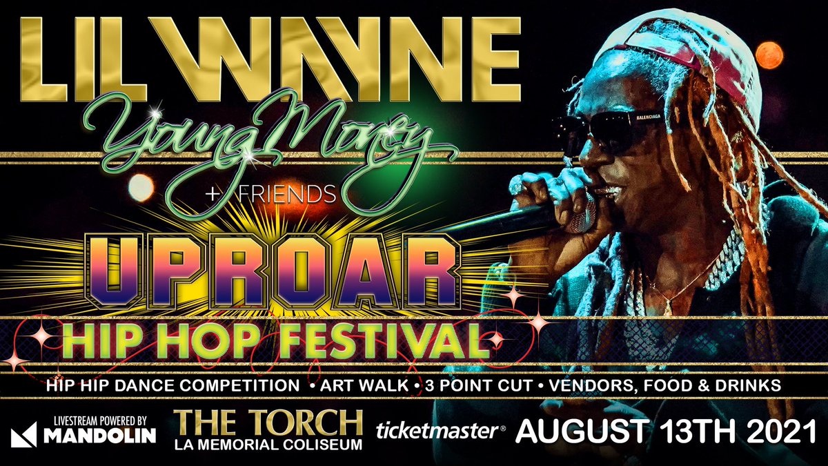 GkuaOfficial's tweet photo. UPROAR HIP HOP FESTIVAL ⚡️ @LilTunechi @YoungMoneySite LIVE in LA 8/13 🎶 In-person tickets available @Ticketmaster and Interactive Streaming tickets available @mandolinlive (link in bio) https://t.co/xXIJ6acDQC