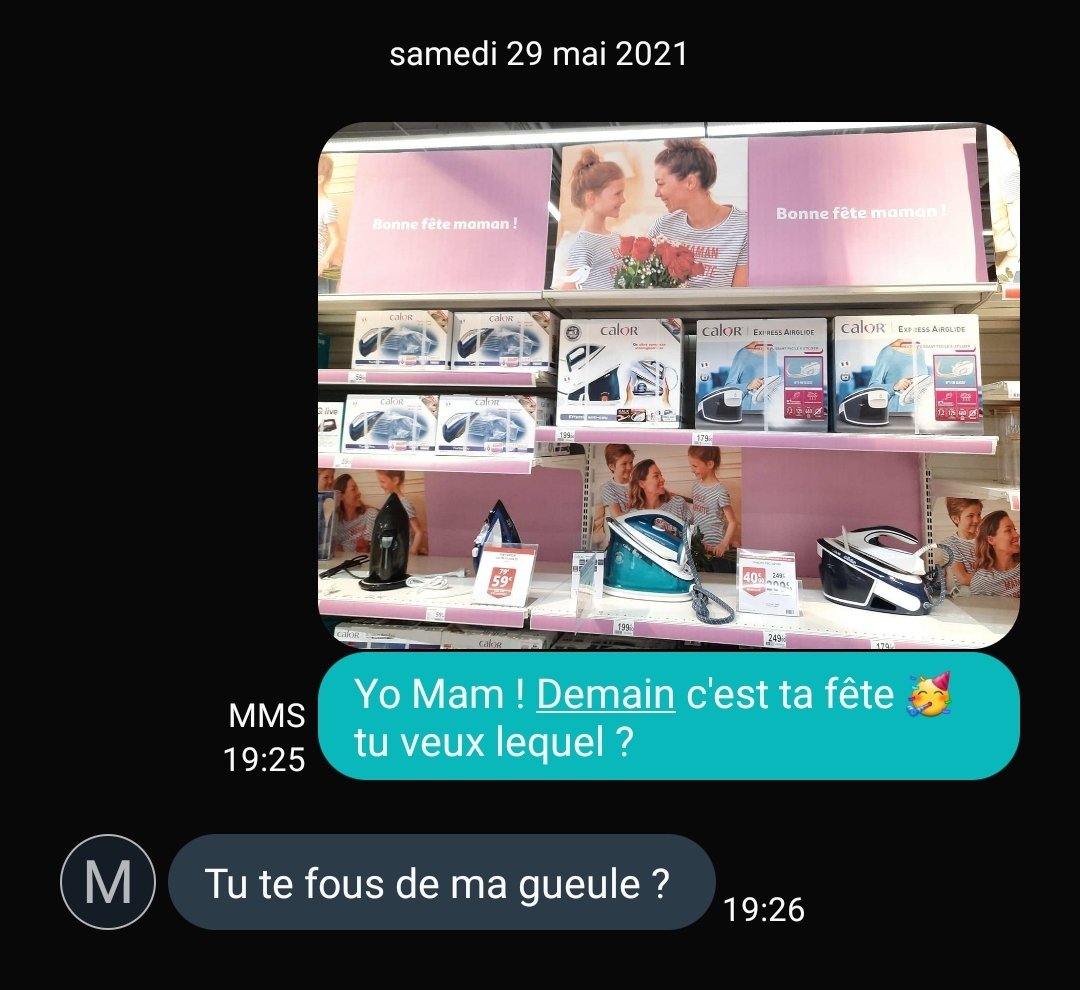 Cap d'envoyer ça à votre maman et de nous dire ce qu'elle répond ? 
On commence  😌