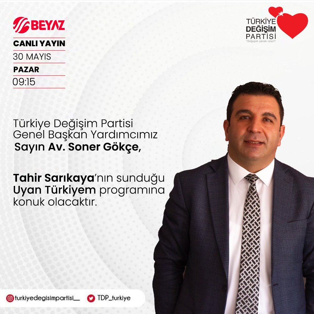 30 Mayıs Pazar Günü Saat:09.15 de Tahir Sarıkaya’nın Uyan Türkiyem program konuğuyum.. İzlemeniz Dileğiyle İyi Seyirler
#MustafaSarıgül #TürkiyeDeğişimPartisi #Av.SonerGökçe 
#BeyazTv