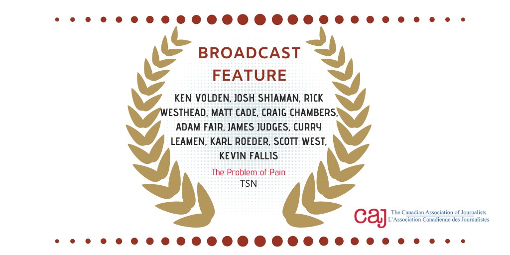 Congratulations to our Broadcast Feature recipients: <a href="/kenvolden/">Ken Volden</a>, Josh Shiaman, <a href="/rwesthead/">Rick Westhead</a>, <a href="/TSNMattCade/">Matt Cade</a>, Craig Chambers, Adam Fair, <a href="/jamesjudges/">James Judges</a>, <a href="/CurryLeamen/">Curry Leamen</a>, <a href="/karlroeder/">Karl Roeder</a>, Scott West, @kfallsound at <a href="/TSN_Sports/">TSN</a> for ""The Problem of Pain":

tsn.ca/video/tsn-orig…

#CAJAwards
