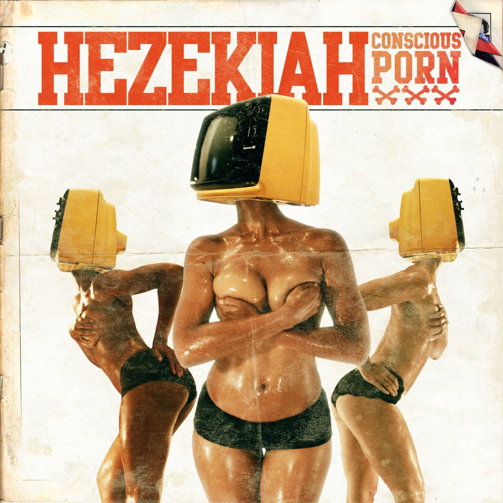 Conscious Porn album cover - Hezekiah https://3crates.bandcamp.com/album/conscious-porn