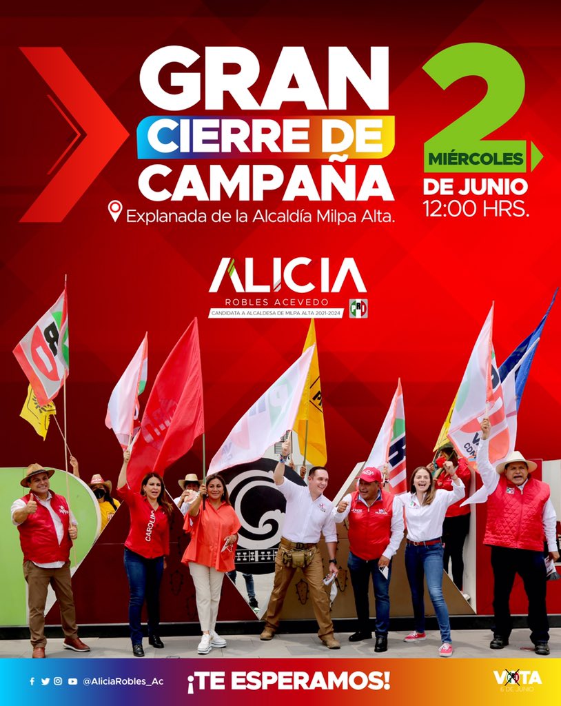 AliciaRobles_Ac's tweet photo. A pocos días de recuperar el rumbo de nuestra alcaldía, te invito al gran cierre de campaña, el 2 de junio, a las 12:00 horas en la explanada de Milpa Alta. 
Tlazocamati 
#SoyAliciaRoblesAcevedo futura #AlcaldesaDeMilpaAlta.👏
#VotaPRI🇲🇽 #6Junio2021🗓 #VamosAGanar 💙❤️💛 https://t.co/91b3B3LkkK