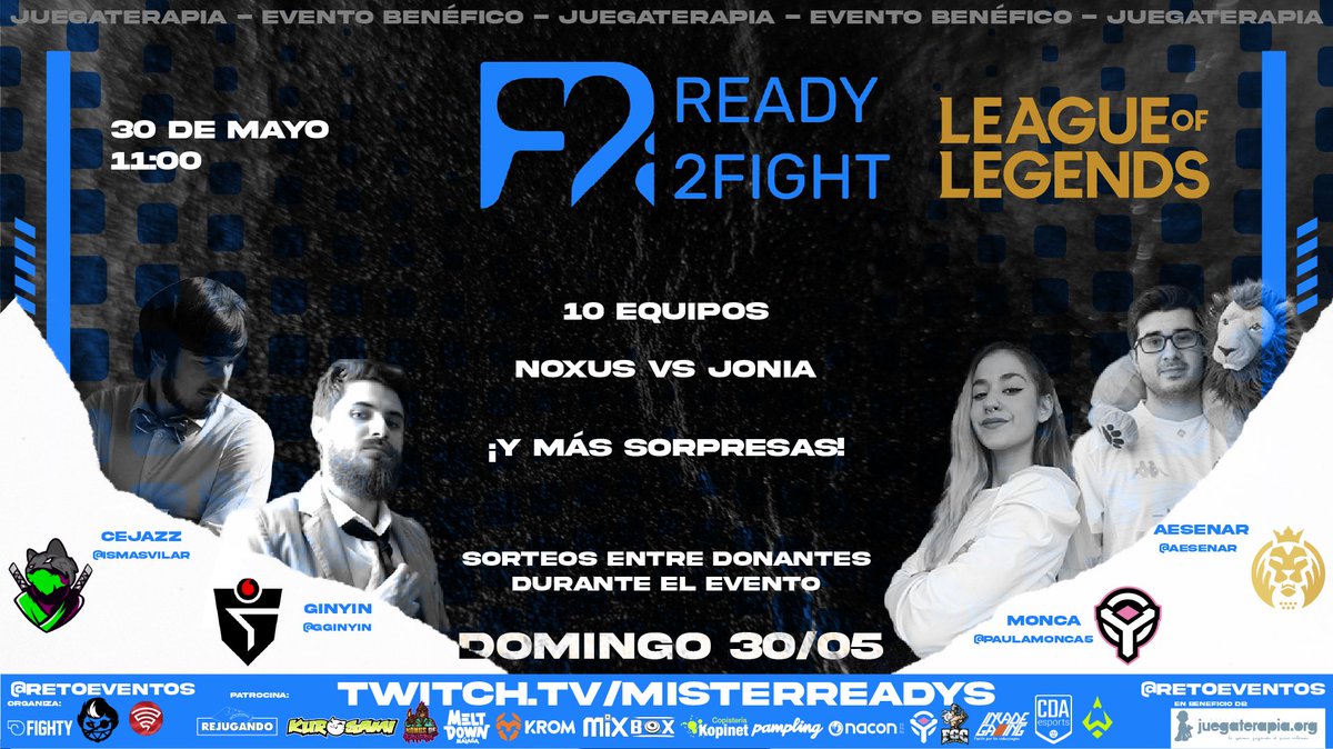 🏁¡¡LET'S GET READY TO THE MAIN EVENT OF #R2F!!🏁

A partir de las 11:00 AM os esperamos en el evento especial Noxus VS Jonia que tendremos, con grandes jugadores, streamers y equipos que vienen a pasarlo genial.🥊

👼Y a ayudar a los peques de <a href="/juegaterapia/">Fundación Juegaterapia</a> 
¡Os esperamos!