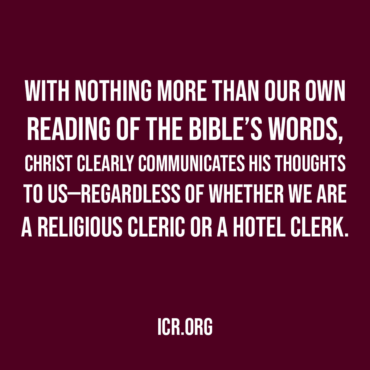 ICR (@icrscience) on Twitter photo ✝️ With nothing more than our own reading of the Bible's words, Christ clearly communicates His thoughts to us—regardless of whether we are a religious cleric or a hotel clerk.
#QuoteOfTheDay #BelieveTheBible
<a href="/randyguliuzza/">Randy Guliuzza</a> ✝️ With nothing more than our own reading of the Bible's words, Christ clearly communicates His thoughts to us—regardless of whether we are a religious cleric or a hotel clerk.
#QuoteOfTheDay #BelieveTheBible
<a href="/randyguliuzza/">Randy Guliuzza</a>