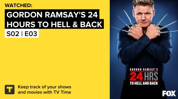 ASSISTIDO S02 | E03 de Gordon Ramsay's 24 Hours to Hell & Back! #gordonramsays24hourstohellback  https://t.co/LK9JJzhd1Q #tvtime https://t.co/8LYu91kh4v