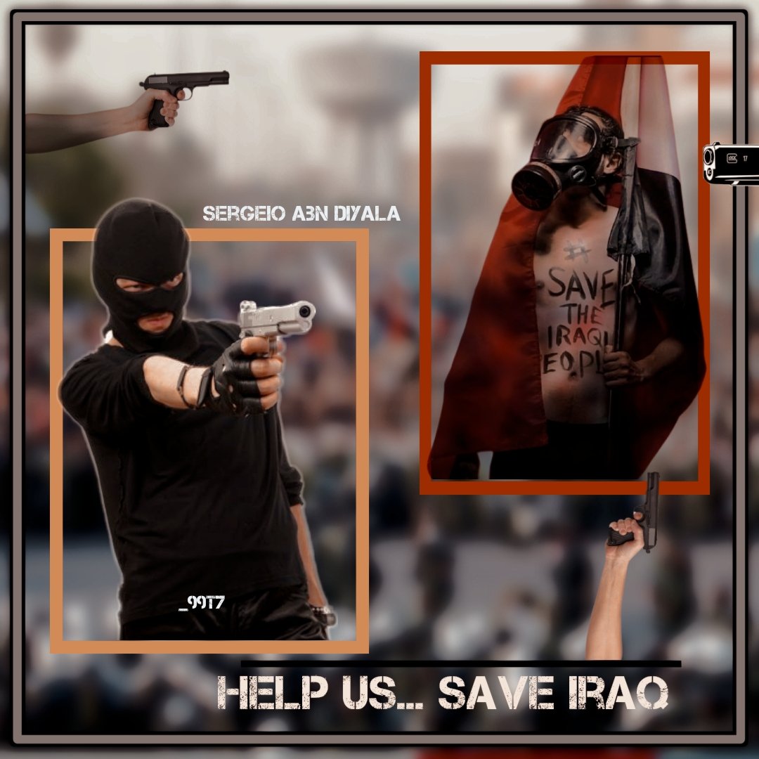Sergabn's tweet photo. Help us... Save Iraq
#save_iraq
#Save_iraqi_people
#iraqiprotest
#تشرين_ستنتصر
#ستنتصر_ثورة_تشرين
#العراق_ينتفض
#العراق https://t.co/M5j5LmMA10