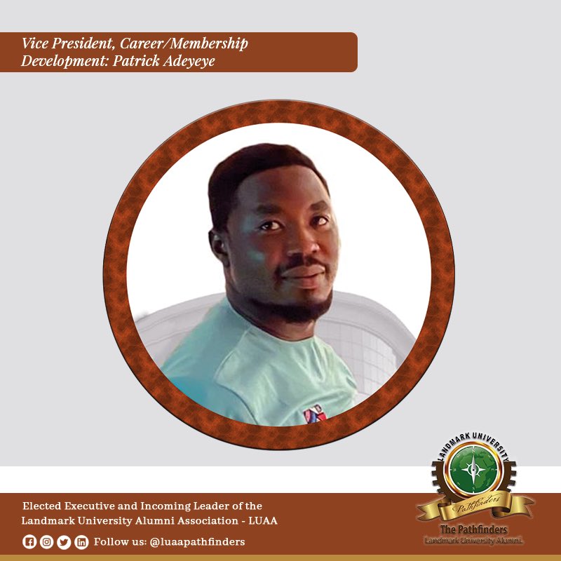 luaapathfinders's tweet photo. Vice President, Career/Membership Development: Patrick Adeyeye (@patoski222).

Elected Executive and Incoming #Leader of the #LandmarkUniversityAlumni Association - LUAA.

#LUAA #Pathfinders #SLICE #ElectedExecutive  #ElectedLeader #IncomingLeader 
#VicePresident #VPCareer https://t.co/VCa4EObLuF