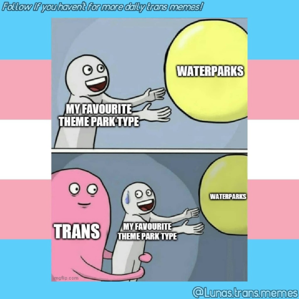 SophsTransMemes's tweet photo. New meme on the gram! 
>https://t.co/taCo43uSVi<

WHY NO I LOVE WATER PARKS GENDER DYSPHORIA NOOOO

This is so f*cking depressing though i love waterparks sm /gen

#trans #transmemes #transmemesforsadteens #lgbtqmemes #lgbtq #transgendermemes #mtfmemes #ftmmemes #enbym… https://t.co/i8ba04e0iH