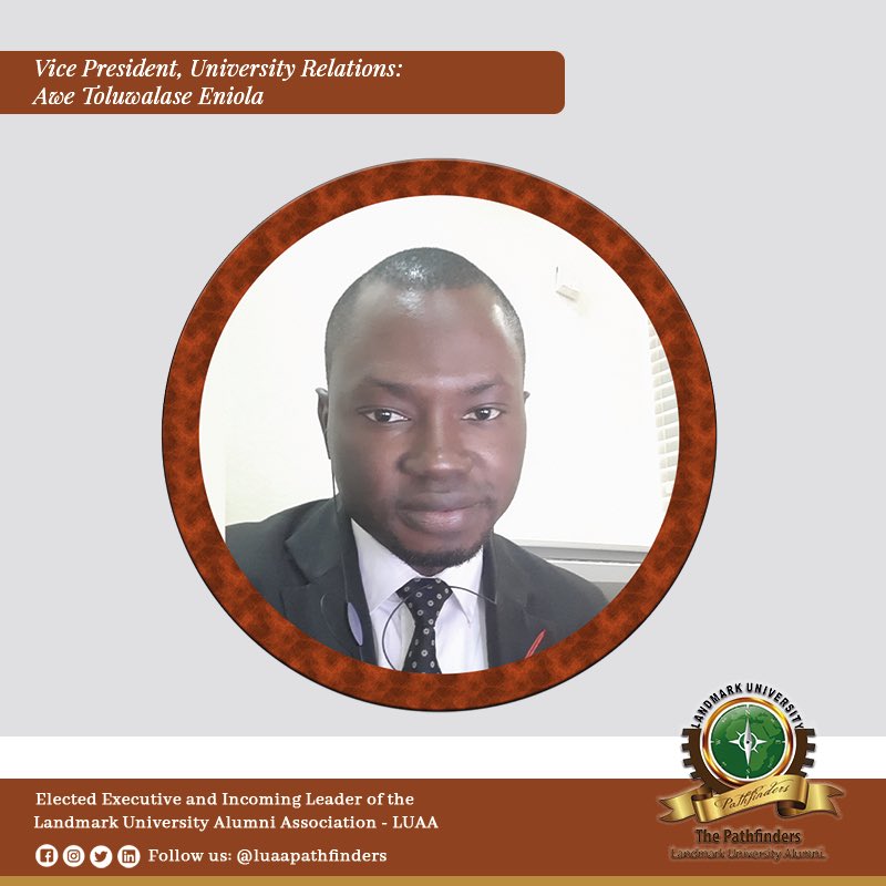 luaapathfinders's tweet photo. Vice President, University Relations: Awe Toluwalase Eniola (@ a_toluwalase4sure).

Elected Executive and Incoming #Leader of the #LandmarkUniversityAlumni Association - LUAA.

#LUAA #Pathfinders #SLICE #ElectedExecutive #ElectedLeader 
#VicePresident #VPUniversityRelations https://t.co/1GYQDzDECP