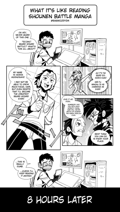 What it's like reading shounen battle manga

(Reupload because I messed up on one of the pages) 
