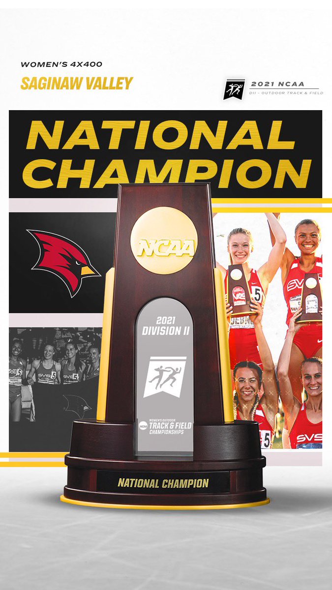 NCAADII's tweet photo. 2021 #D2WOTF 4x400 National Champion 🏆

🥇Saginaw Valley St. 

Result | 3:39.46 

#MakeItYours | #NCAAD2 https://t.co/YyZpIZ8LdB