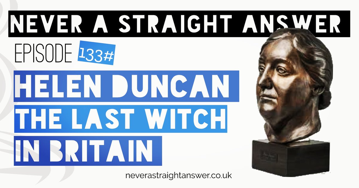 NEW EPISODE

134# Helen Duncan | The last witch in Britain 

We discuss Helen Duncan the last which to be imprisoned under the Witchcraft Act of 1735.

New
anchor.fm/neverastraight…

Spotify
open.spotify.com/show/0noBaIL4C…

Links
linktr.ee/Neverastraight…

Promo <a href="/ShockedApplaud/">😱Shocked & Applaud👏🏽</a> 

#witch #ufo