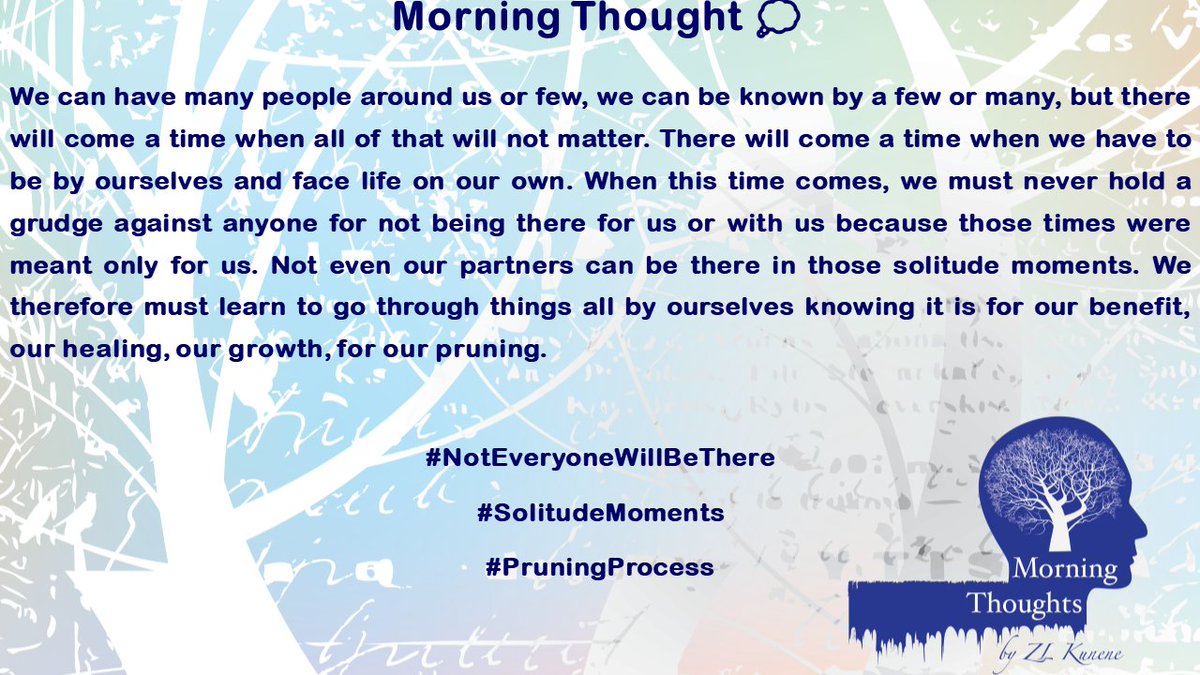 m_t_reflections's tweet image. Morning Thought 💭

#NotEveryoneWillBeThere
#SolitudeMoments
#PruningProcess