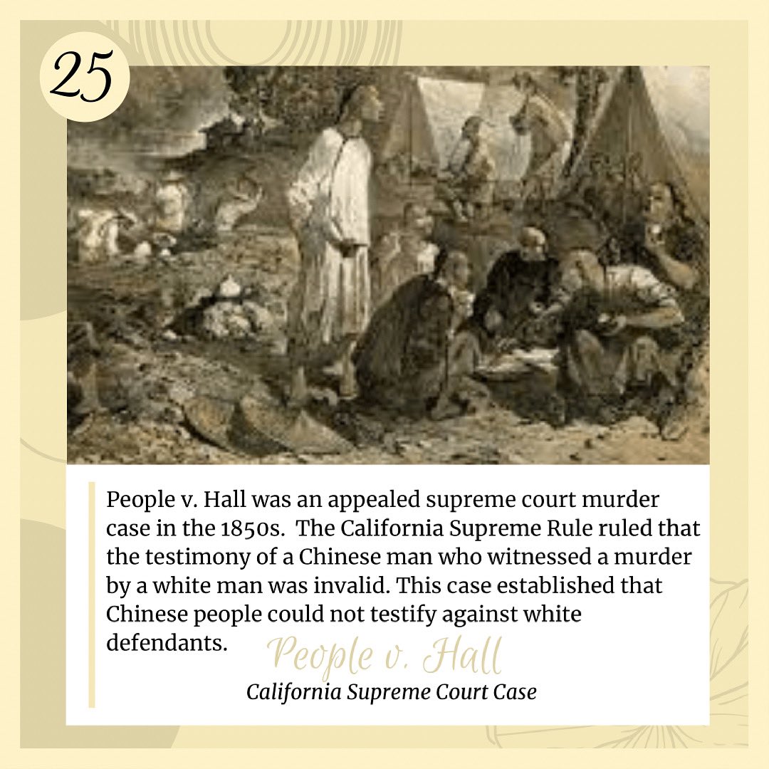 May 25th: Today we are featuring the People v. Hall case. This case which revolves around a Chinese man who witnessed a white man murder someone, ruled that Chinese people could not testify against white defendants. #AAPIHM