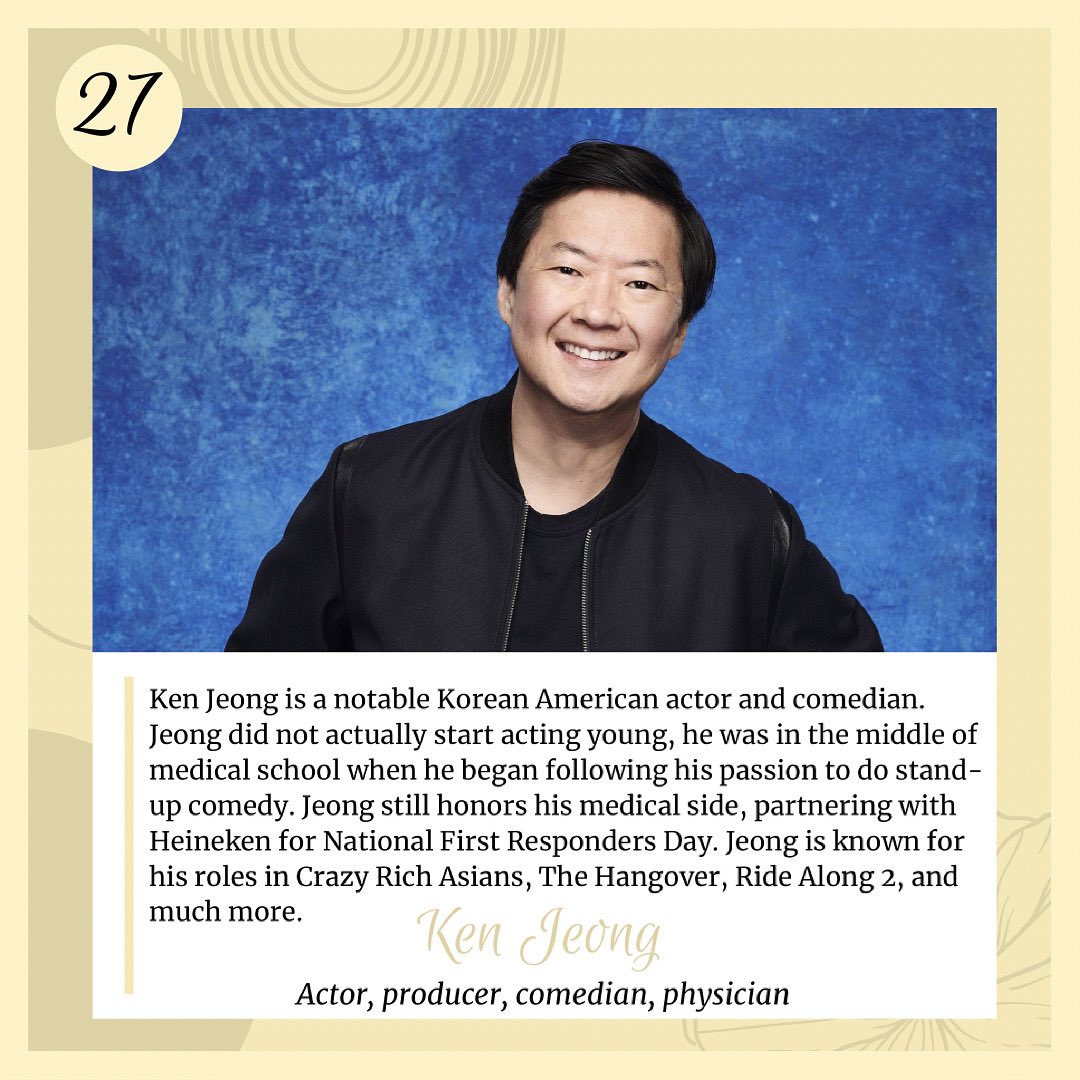 May 27th: Today we are featuring Ken Jeong, a notable Korean American actor and comedian. Before becoming an actor, Jeong was studying medicine. Jeong has appeared in films like Crazy Rich Asians, The Hangover, and Ride Along 2. #AAPIHM