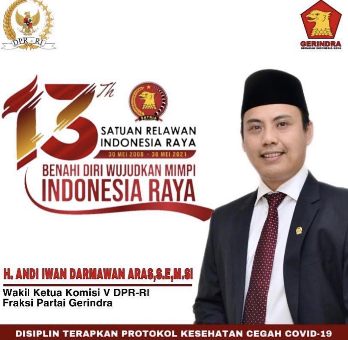 Wakil Ketua Komisi V mengucapkan Dirgahayu Satria yang ke 13 #GerindraSejati