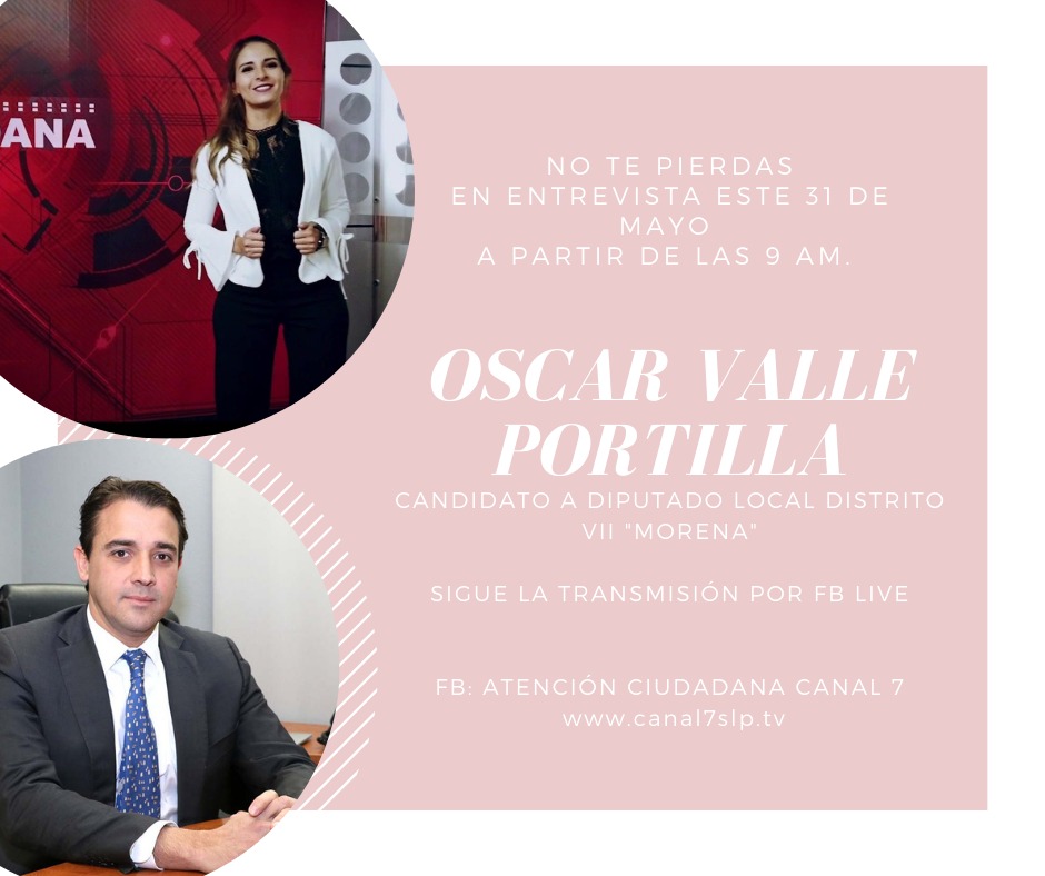 NOTICIEROS7's tweet image. #ElPoderDeLaVerdad No te pierdas la conversación que tendrán Karina Ayluardo y Oscar Valle Portilla, Candidato a Diputado Local por el VII Distrito por MORENA, durante la emisión de Atención Ciudadana.