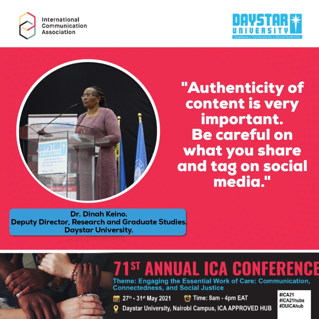 DaystarUni's tweet image. "Authenticity of content is very important. Be careful on what you share and tag on social media." Dr. Keino. Deputy Director, Research and Graduate Studies. @DaystarUni 
 
#ICA21 #ICA21hubs #DUICAhub