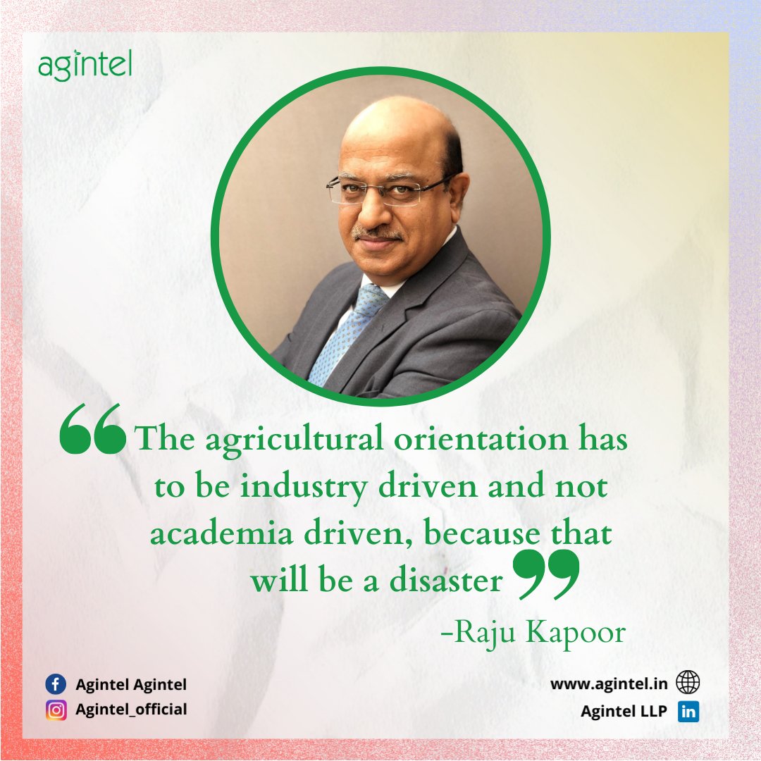 Agriinteligence's tweet photo. Excerpts from the #AgintelPodcast Series by Mr Raju Kapoor.
#agriliteracy #agriculture #agribusiness #agriculture #agricultureindia #webinar #agriwebinar #agriculturewebinar #podcast #podcastseries #agripodcast #agriculturepodcasts #quotes #agriculturequotes https://t.co/BylsPj6HYf