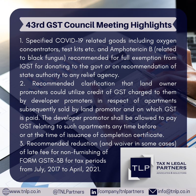TNLPartners's tweet photo. The 43rd #GST Council recommended several changes in GST rates on supply of goods and services and to the GST law. The most notable ones are shared below.

#tax #indirecttax https://t.co/Fn64IhLJdE