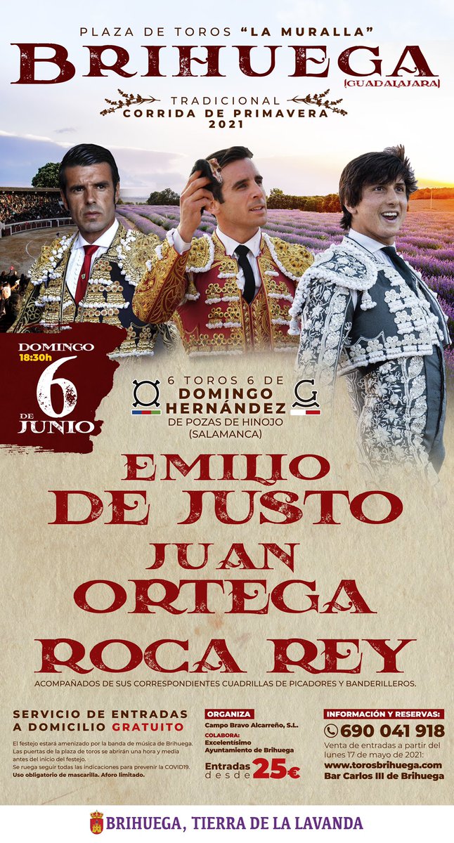 🔝 <a href="/EmiliodeJusto/">Emilio de Justo</a> reaparece el 6 de junio en <a href="/BrihuegaToros/">Plaza de toros de Brihuega</a> con <a href="/juanortegapr/">Juan Ortega</a> y <a href="/RocaRey/">Andrés Roca Rey</a>

🔥 Un cartel de expectación en una de las citas más importantes de la provincia de Guadalajara.

🎟 Entradas a la venta en torosbrihuega.com, 690 041 918 y bar Carlos III de Brihuega.