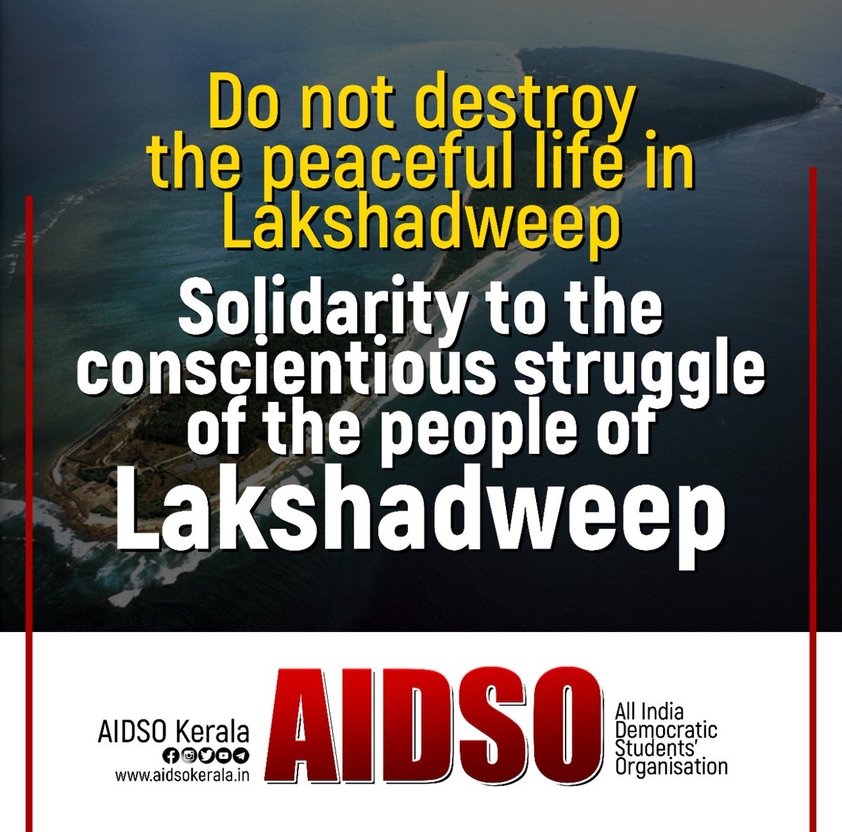 In Solidarity with Lakshadweep 
Save Lakshadweep

#WithLakshadweep #StandWithLakshadweep #Lakshadweep
#savelakshwadeep
#TogetherWithLakshadweep
#WewithLakshadweep
#Insolidaritywithdweep
#ലക്ഷദ്വീപിനൊപ്പം
#RecalltheAdministrator 
#BJPDestroyingLakshadweep 
#AIDSO 
#aidsokerala