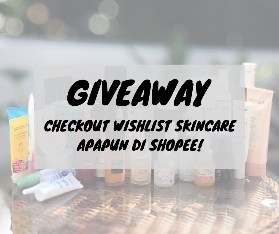 🎉 GIVEAWAY CHECKOUT WISHLIST SKINCARE FOR 1 WINNER 🎉

Rules: 
1. RT+❤️ tweet ini
2. Follow twitter ku <a href="/skincarian/">rian</a> (+ig jg boleh kalau mau aja lol instagram.com/skincarian)
3. Reply wishlist skincare kalian apapun itu + domisili kalian. 

End 6 Juni 2021. 

Done, good luck guys!!