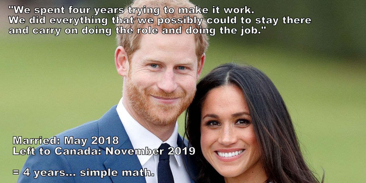 SaunderHart's tweet photo. Prince Harry "We spent four years trying to make it work. We did everything that we possibly could to stay there and carry on doing the role and doing the job." - Married May 2018, left to Canada November 2019 = 4 years... simple math. #PrinceHarry #PrinceHarryIsALiar #Royals https://t.co/L3hSwH32nd