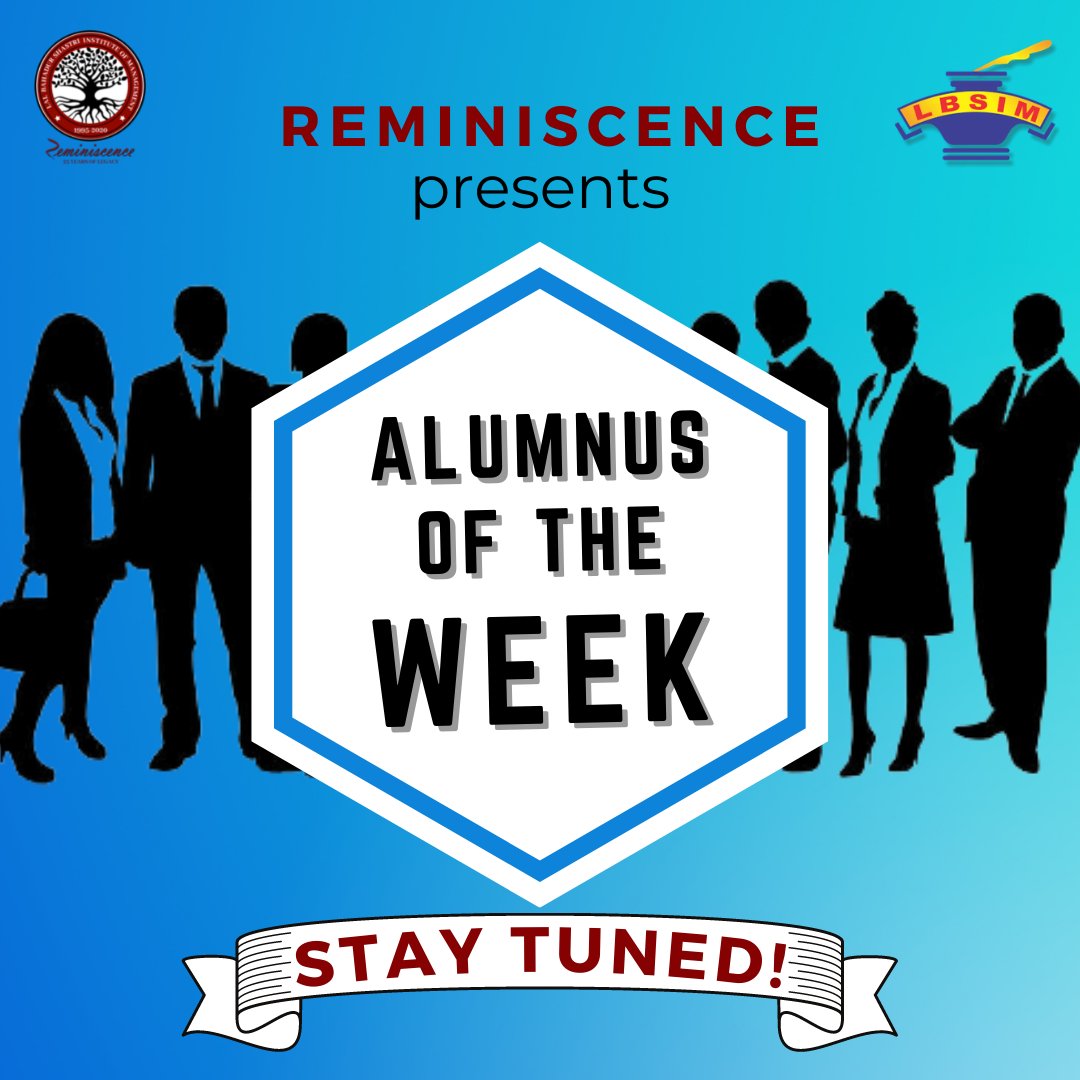 LBSIMAlumniCell's tweet photo. Some say absolute Perfection is not attainable, but we choose to believe we can catch excellence and this very thing illuminates everyone around with its knowledge.Reminiscence presents it's excellence among it's talented alumni network through the "Alumnus of the Week" campaign. https://t.co/cUx3PwtV9K