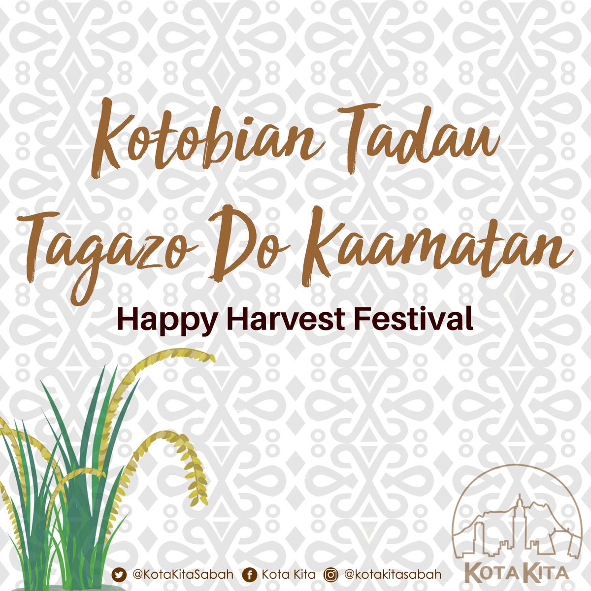 KotaKitaSabah's tweet photo. Kotobian Tadau Tagazo Do Kaamatan! KotaKita wishes a happy and a safe harvest festival to all. 🌾🌾

Stay safe and remember to practice proper SOP everyone! 

#KotaKitaBahNi #IniKotaKita #BinaKotaBersama #KotaInklusif  #Cities4All #KitaJagaKita https://t.co/lIQxWAMUAn