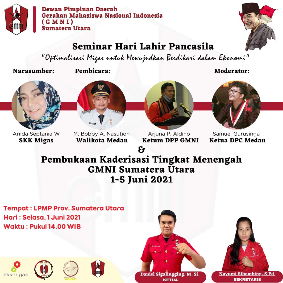 Seminar hari lahirnya Pancasila, 1 Juni, bertemakan Optimalisasi Migas untuk Mewujudkan Berdikari dalam Ekonomi. Bersama Ketum DPP GMNI Arjuna Putra Aldino.

Ini rangkaian pembukaan Kaderisasi Tingkat Menengah (KTM) GMNI Sumatera Utara.

#Pancasila #1Juni #KTMGMNI