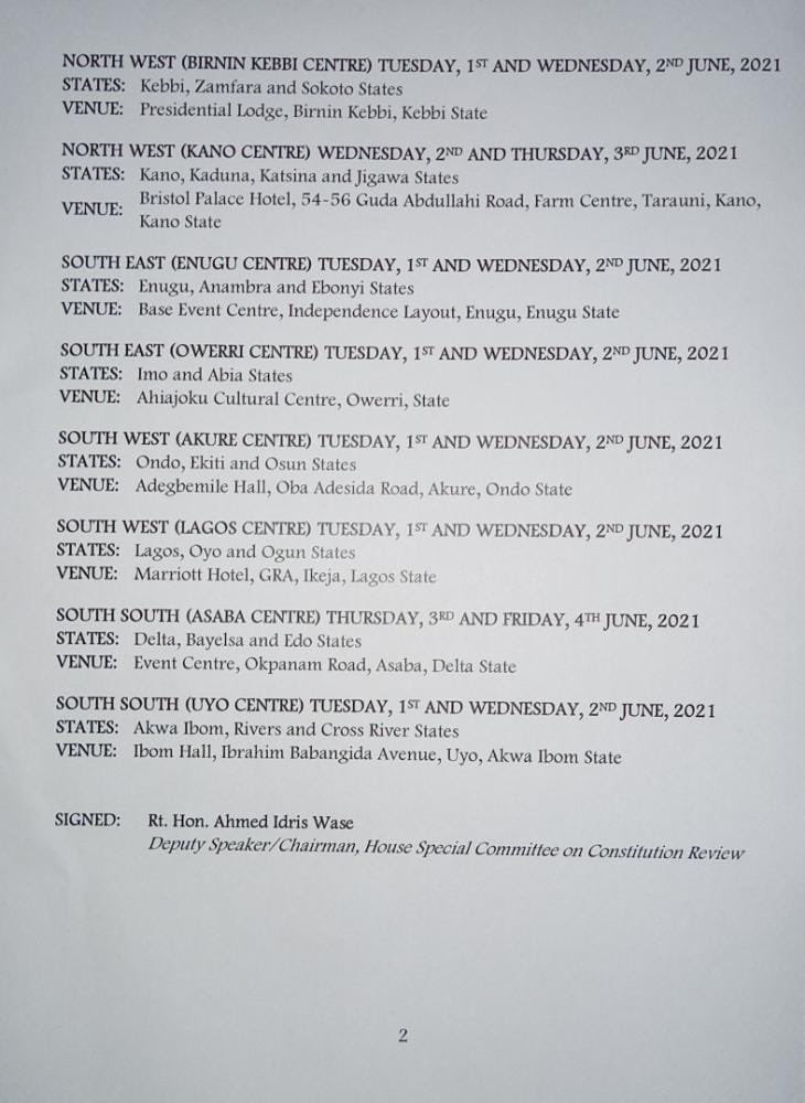 @HouseNGR Special Committee on the Review of the Constitution of the Federal Republic of Nigeria 1999 (As Amended) wish to announce the Public Hearings on the Review of the 1999 Constitution across the (6) geopolitical zones of the Country.