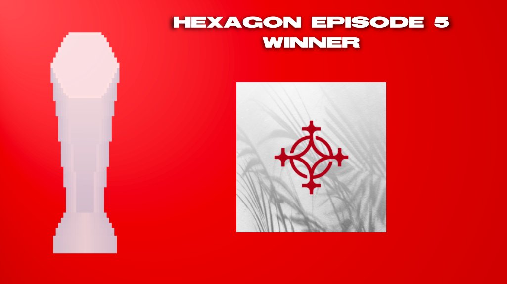 HEXAGON_MI's tweet photo. [EPISODE 5 WINNER]
Congratulations to @TENSION_core for winning with 9216 points! https://t.co/fYMz8hzGsW