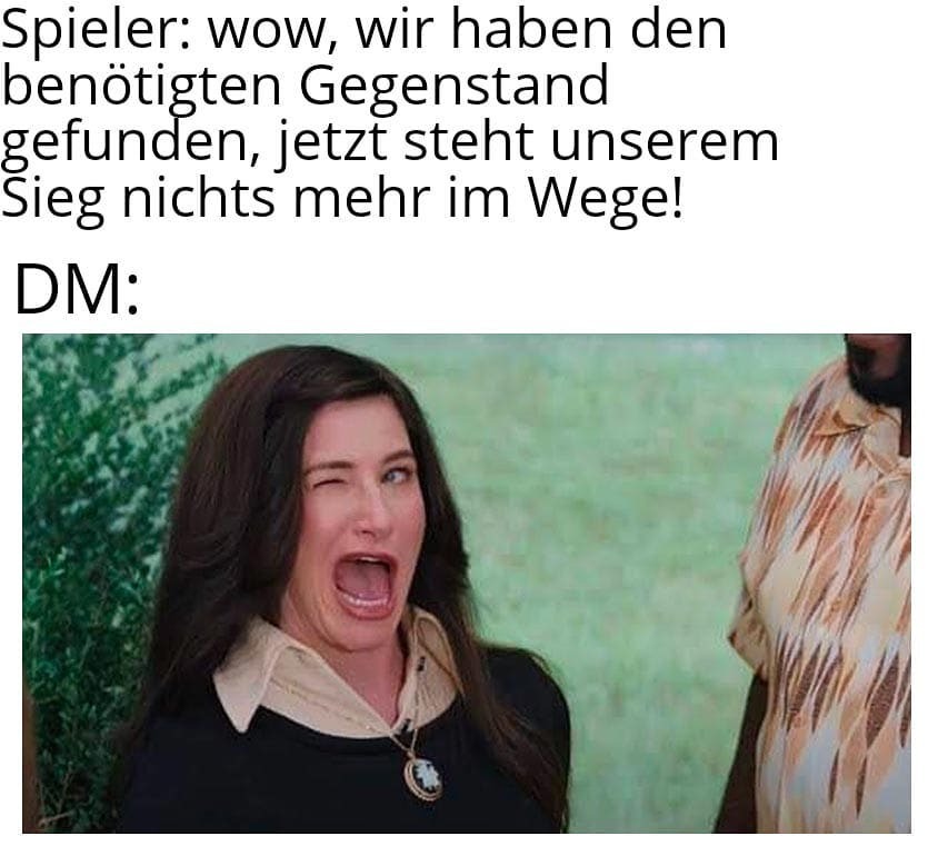 LRollplay's tweet photo. Na klaaaaaar, ihr habt so gut wie gewonnen! :D #pnpde #penandpaper #penandpapermeme #WoD #dsa #dnd #coc https://t.co/BcXzKM6v3k
