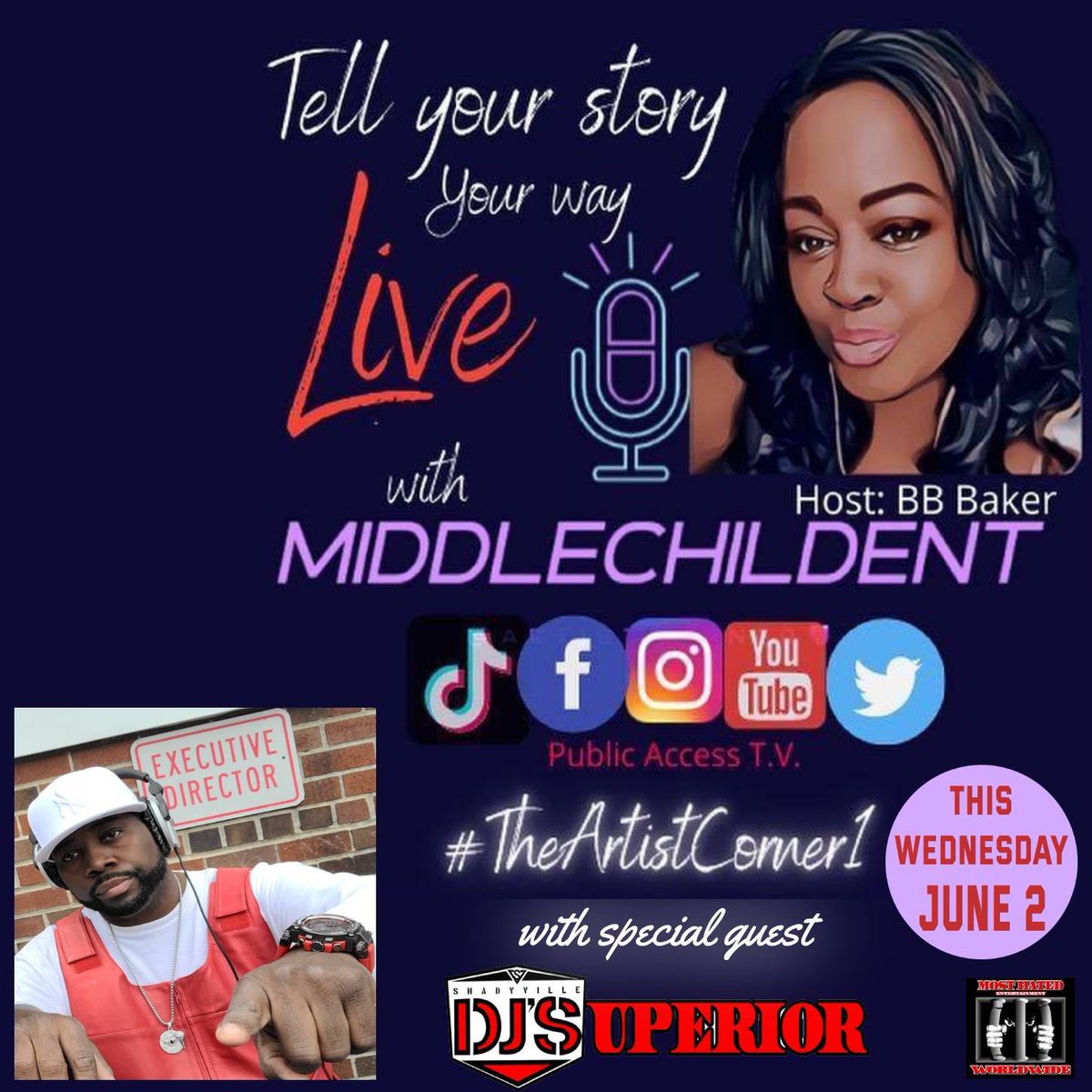DJSuperiorYO's tweet photo. THIS WEDNESDAY I WILL BE INTERVIEWED BY MISS BB BAKER ON MIDDLE CHILD ENT LIVE ON INSTAGRAM @ 7PM https://t.co/NzmrBBL5ze