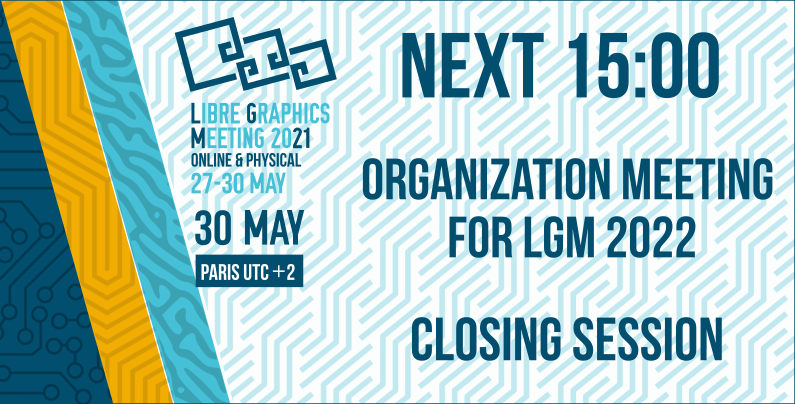 at 3pm, joins us to talk about next LGM. Want to be involved ? We need you ! 
libregraphicsmeeting.org/2021/en/live.h…