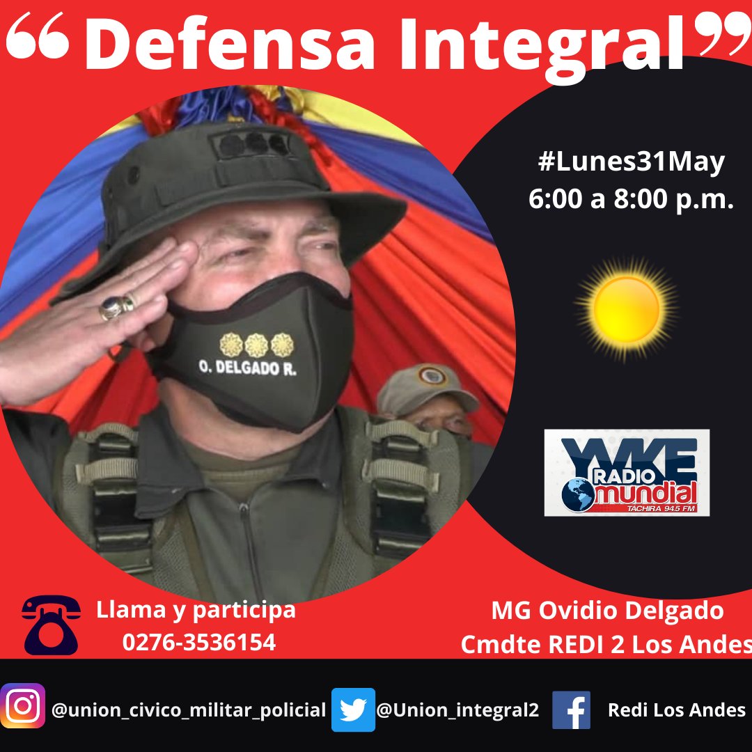#DefensaIntegral Mañana lunes 🗓️31 de mayo tu programa radial📻 con el <a href="/MGOvidioDelgado/">MG. Ovidio de Jesús Delgado Ramirez</a> por:
<a href="/YvkeTachira/">Yvke Tachira</a> 94.5 FM, <a href="/Bonchona1035/">Bonchona 103.5 FM</a> 
<a href="/Sabrosa995/">Sabrosa 99.5 FM</a> 
<a href="/VISIONFM107/">Comunitaria Visión</a> 
<a href="/Paisana92/">Radio Paisana 92.5 FM</a> 
<a href="/Radioconcordia3/">Radioconcordia93.3</a> 
<a href="/Juntosxtachira1/">Juntos por Táchira</a> 

El que empieza de tarde 🌞 y termina de noche 🌑

🚨No te lo pierdas🚨
