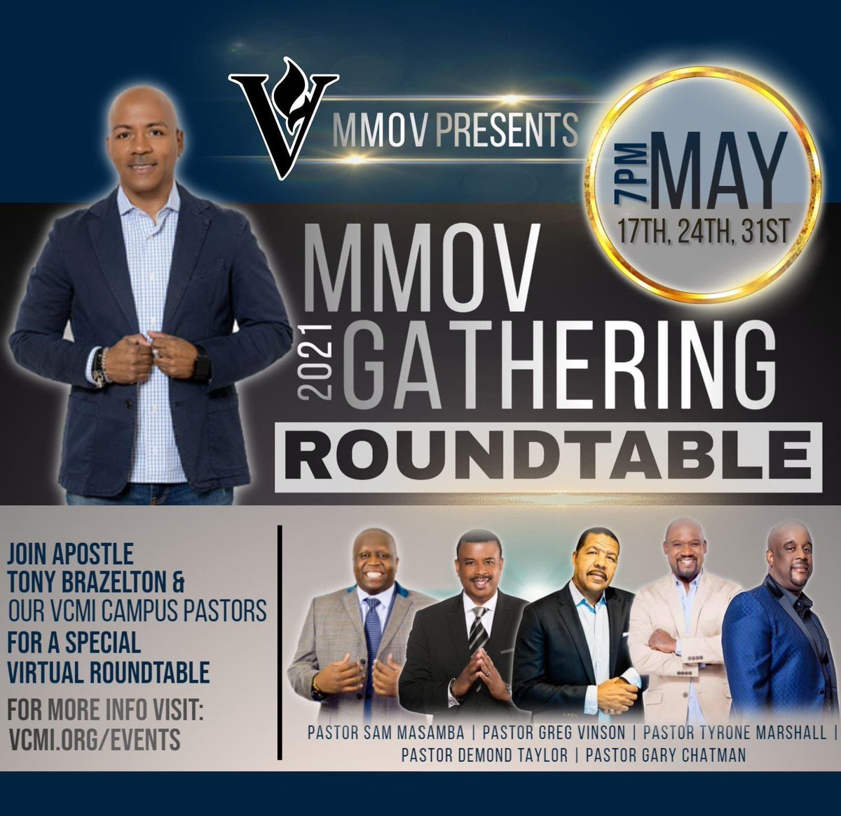 VCMISuitland's tweet photo. JOIN OUR MMOV ROUNDTABLE TOMORROW!
Join Apostle Tony Brazelton along with our VCMI Campus Pastors Monday, May 31st for our virtual roundtable discussions leading up to our 2021 MMOV Gathering!
For more information, visit https://t.co/5xpmHm6mH0 https://t.co/ACc795eQ8M