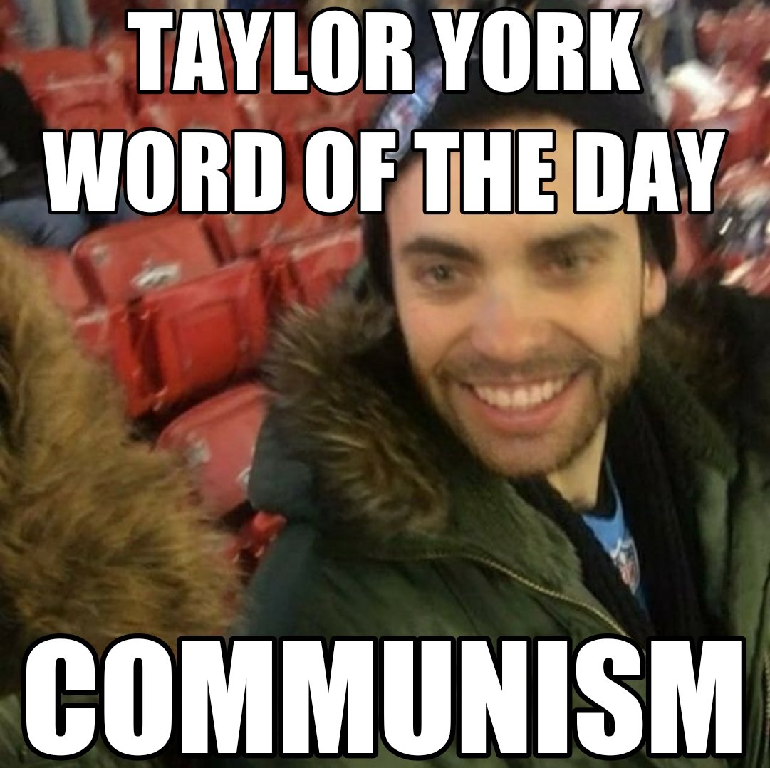 TaylorBYorkWOTD's tweet image. Communism