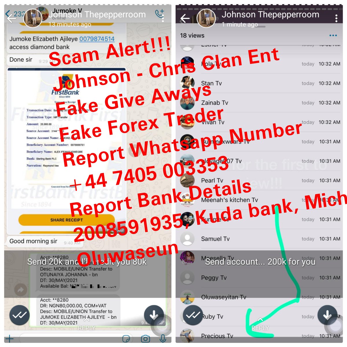 NGVAFRICA2020's tweet photo. @sowore @GEJonathan @MBuhari *See How This Fake Nigerian Internet Scammer Carries Out His Fraud Acts On Unsuspecting Whatsapp Contacts*

https://t.co/9M8H1oYN7I https://t.co/g64YP0TLBH