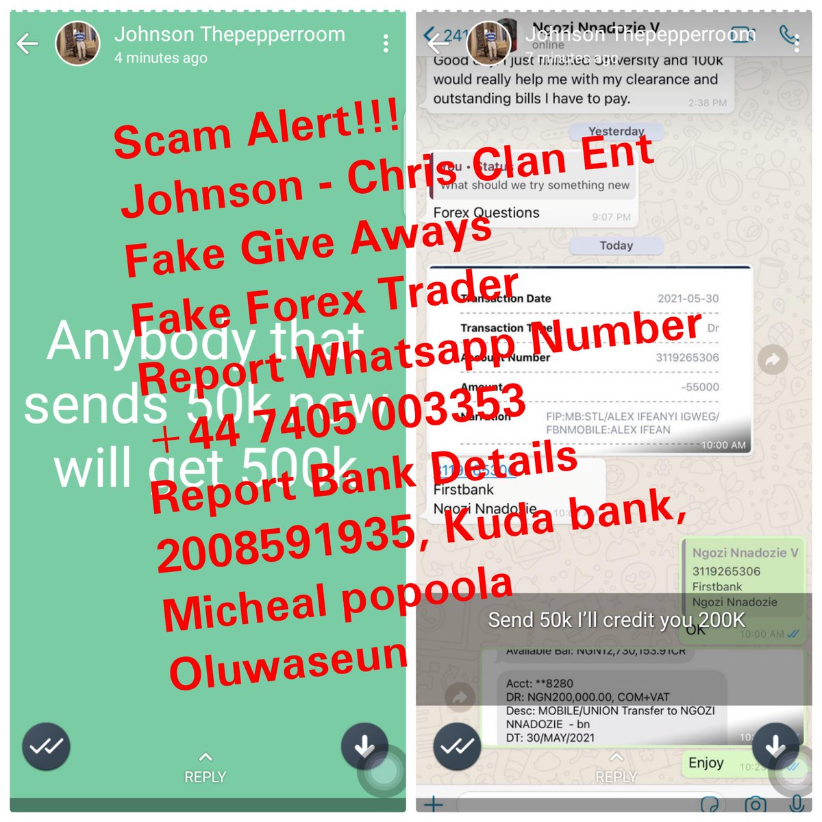 NGVAFRICA2020's tweet photo. @ogundamisi *See How This Fake Nigerian Internet Scammer Carries Out His Fraud Acts On Unsuspecting Whatsapp Contacts*

https://t.co/9M8H1oYN7I https://t.co/D34s5Nx3VN